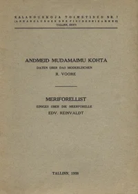 Andmeid mudamaimu kohta. Meriforellist