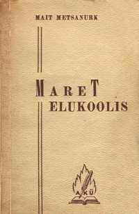 Maret elukoolis