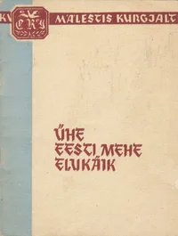 Ühe eesti mehe elukäik