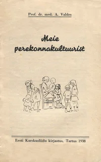 Meie perekonnakultuurist