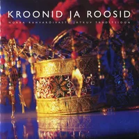 Kroonid ja roosid