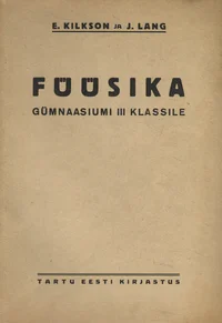 Füüsika gümnaasiumi III klassile