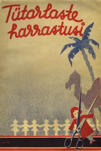 Tütarlaste harrastusi