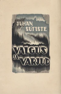 Valgus ja varjud