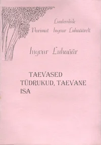 Taevased tüdrukud, taevane isa