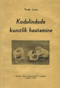 Kodulindude kunstlik hautamine
