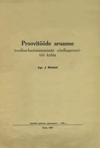 Proovitööde aruanne toorlina-harimismasinate võrdlusproovitöö kohta