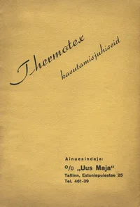 Thermotex kasutamisjuhiseid