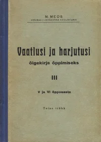 Vaatlusi ja harjutusi õigekirja õppimiseks
