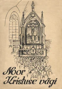 Noor Kristuse vägi
