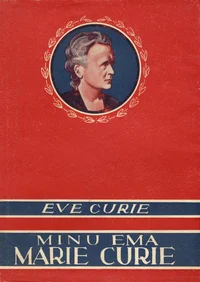 Minu ema Marie Curie