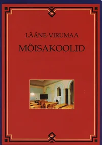 Lääne-Virumaa mõisakoolid