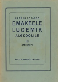 Emakeele-lugemik algkoolile
