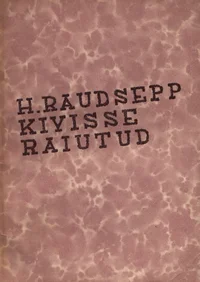 Kivisse raiutud