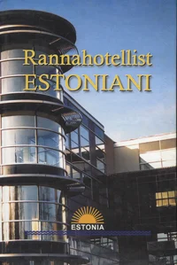 Rannahotellist Estoniani