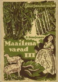 Maailma varad. Maitseained ja mürgid. Mets, kummi ja tekstiilid