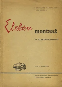 Elektromontaaž. Elektrimootorid