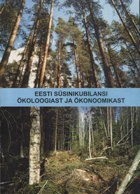 Eesti süsinikubilansi ökoloogiast ja ökonoomikast
