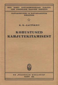 Kohustused kahjutekitamisest