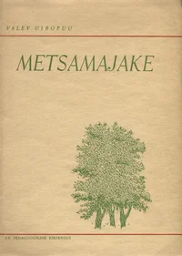 Metsamajake