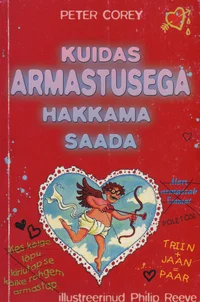 Kuidas armastusega hakkama saada