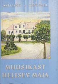Muusikast helisev maja
