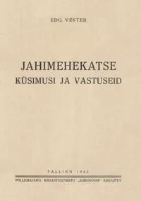 Jahimehekatse küsimusi ja vastuseid