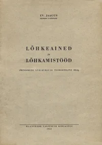 Lõhkeained ja lõhkamistööd
