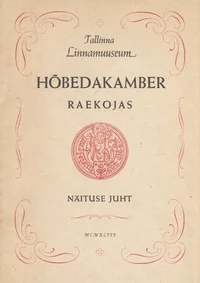 Hõbedakamber Raekojas