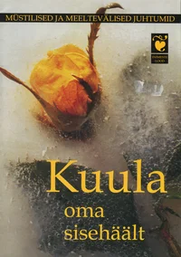 Kuula oma sisehäält