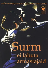 Surm ei lahuta armastajaid