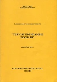 Üle-eestiline teaduskonverents «Tervise edendamine Eestis III»