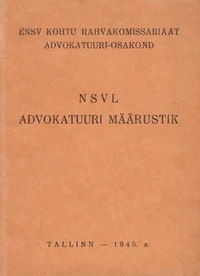 NSVL advokatuuri määrustik