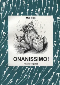 Onanissimo!