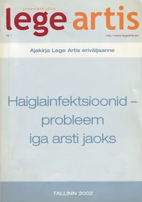 Haiglainfektsioonid - probleem iga arsti jaoks