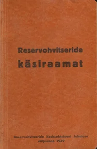 Reservohvitseride käsiraamat