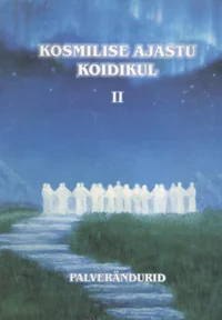 Kosmilise ajastu koidikul