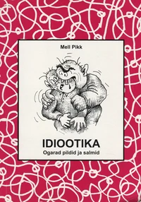 Idiootika