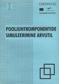Pooljuhtkomponentide simuleerimine arvutil