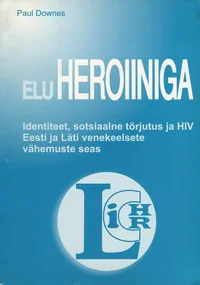 Elu heroiiniga