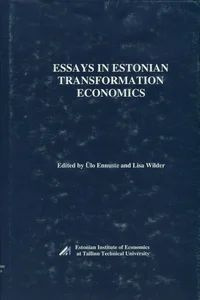 Essays in Estonian Transformation Economics