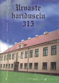 Urvaste hariduselu 315