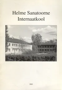 Helme Sanatoorne Internaatkool