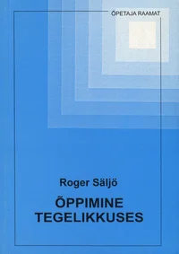 Õppimine tegelikkuses