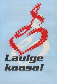 Laulge kaasa!