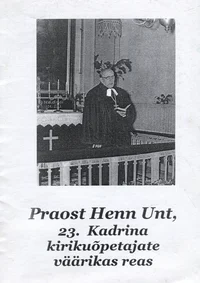 Praost Henn Unt, 23. Kadrina kirikuõpetajate väärikas reas
