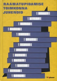 Raamatupidamise Toimkonna juhendid