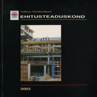 Tallinna Tehnikaülikool. Ehitusteaduskond 2003