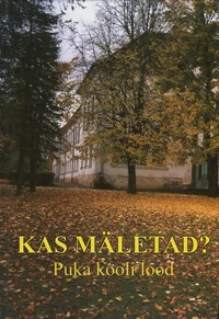 Kas mäletad?
