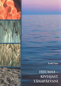 Hiiumaa - kiviajast tänapäevani
